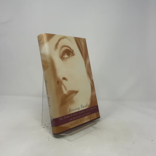 Loving Garbo: The Story of Greta Garbo, Cecil Beaton, and Mercedes de Acosta