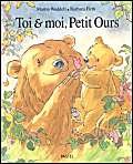 toi et moi petit ours [French] 2211039294 Book Cover