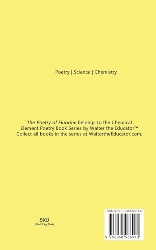 The Poetry of Fluorine (Chemical Element Poetry Book) - Image 2