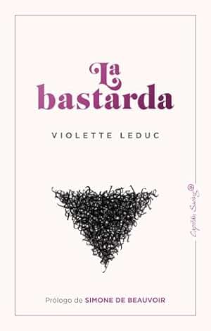 La bastarda (Ensayo)
