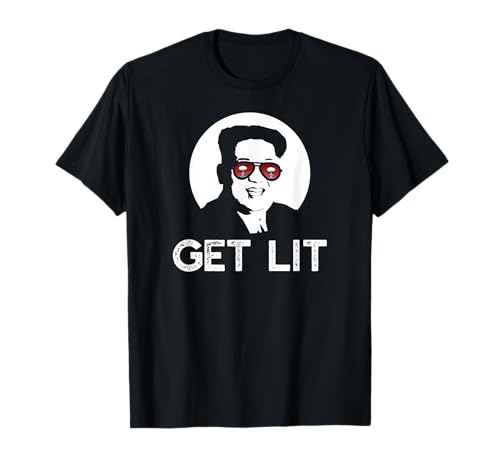 KIM JONG UN Get Lit Lunettes de soleil Nuclear Explosion Chemise drôle T-Shirt