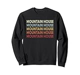 Mountain House California Mountain House CA Retro