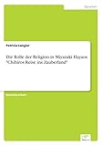  Die Rolle der Religion in Miyazaki Hayaos \