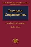 European Corporate Law: Article-by-Article Commentary (English Edition)