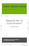  Bagatelle No. 13 \
