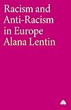 Racism and Anti-Racism in Europe