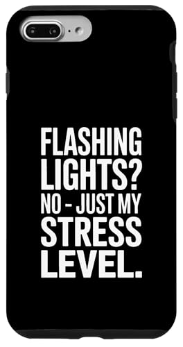Flashing Lights No Just My Stress Level ���p �X�}�z�P�[�X iPhone 7 Plus/8 Plus �p
