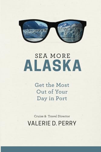 Sea More: Alaska