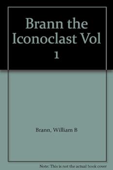 Hardcover Brann the Iconoclast Vol 1 Book