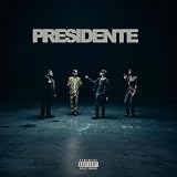 PRESIDENTE [Explicit]