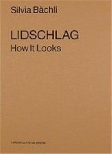 Livre Silvia Bachli Lidschlag How It Looks en allemand