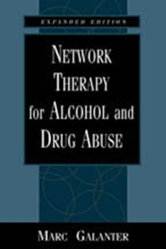 Network Therapy for Alcohol and Drug Abuse