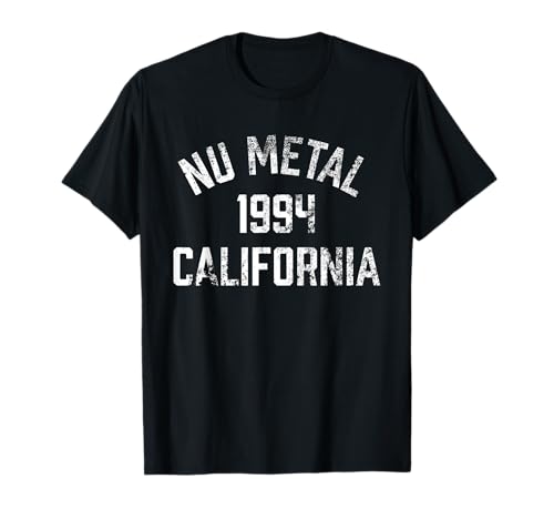 Nu Metal 1994 California Camiseta