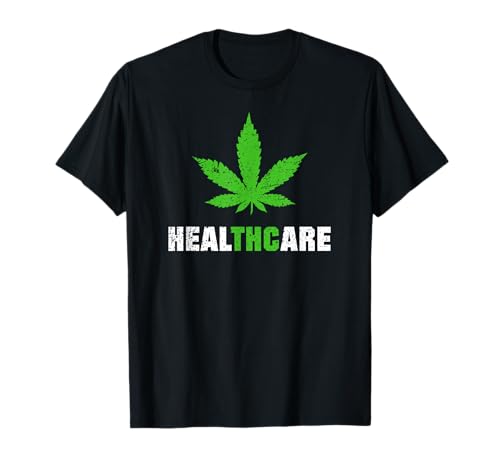 Funny Weed Healthcare Marihuana Cannabis Leaf Camisa Camiseta
