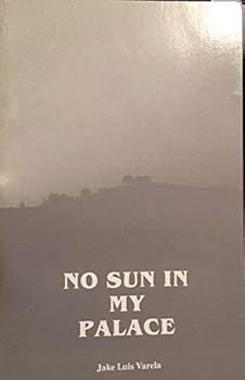 Paperback No Sun in My Palace: A Novel Book