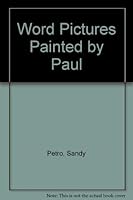 Word Pictures Painted by Paul 1564760340 Book Cover