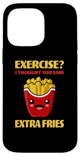 �G�N�T�T�C�Y ? I Thought You Said Extra Fries �t�@�[�X�g�t�[�h���D�� �X�}�z�P�[�X iPhone 14 Pro Max �p