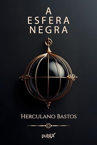 A esfera negra (Portuguese Edition)