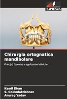 Chirurgia ortognatica mandibolare (Italian Edition) 6208799104 Book Cover