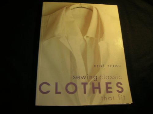 Sewing Classic Clothes That Fit