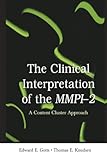 The Clinical Interpretation of MMPI-2