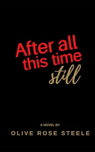 After all this time: Still (MILLIONAIRES)