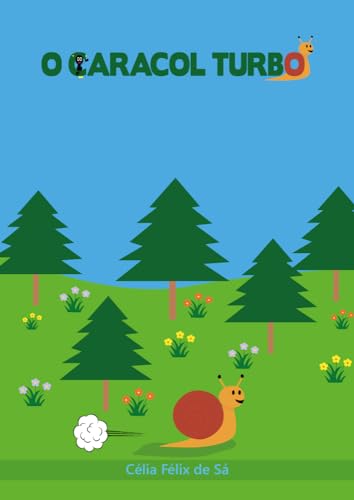 O Caracol Turbo: Infantil