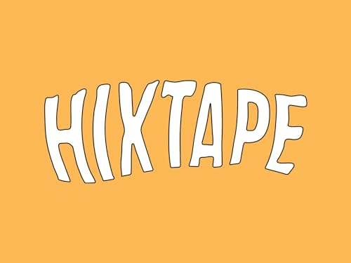 HIXTAPE