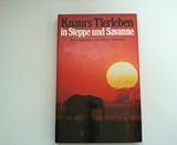  Knaurs Tierleben in Steppe und Savanne. Hrsg. von Heinz Sielmann.
