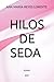 HILOS DE SEDA