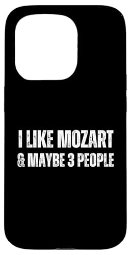 I Like Mozart & Maybe 3 People Funny Classic Music �X�}�z�P�[�X iPhone 15 Pro �p