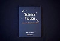 Science Fiction: A Starship for Enterprise Innovation 3947624166 Book Cover