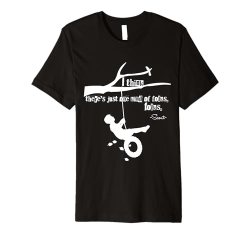 To Kill A Mockingbird Quote T-Shirt