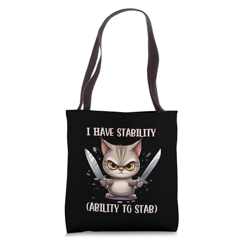 Stabby Cute Cat - I Have Stability - Tote Bag Divertida miniatura 1