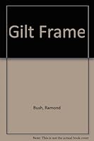 Gilt Frame 0806224169 Book Cover