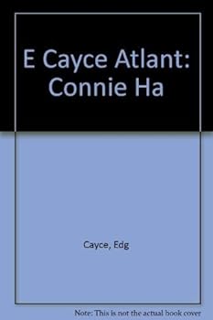Hardcover E Cayce Atlant: Connie Ha Book