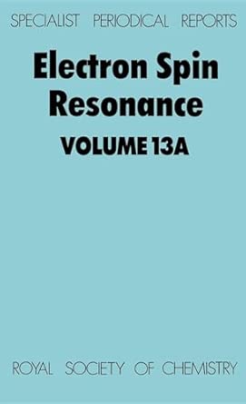 Electron Spin Resonance: Volume 13A book cover