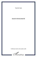Dent pour dent 273846078X Book Cover