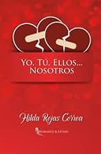 Yo, Tú, Ellos... Nosotros