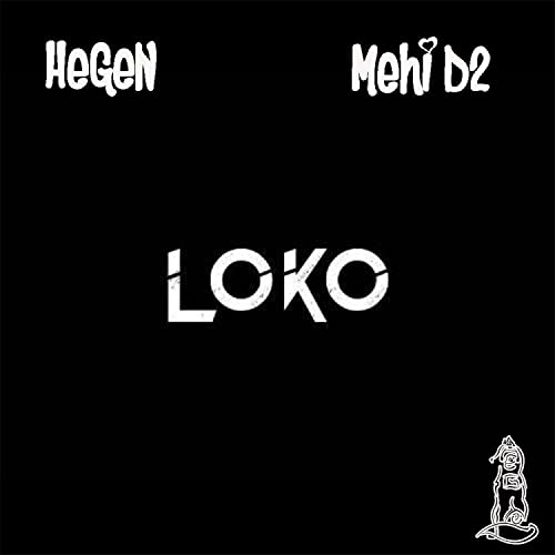 Loko [Explicit]
