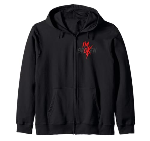 Im Ok Broken Im Broken Im Ok Invisible Illness Zip Hoodie