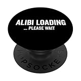 Funny Saying Not Guilty Need An Alibi Design