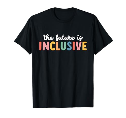 Autism Awareness Acceptance The Future is Inclusive Women T-Shirt
