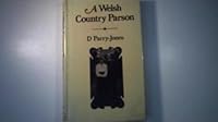 A Welsh Country Parson 071342916X Book Cover