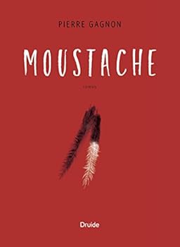 Paperback MOUSTACHE [French] Book