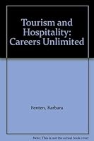 Tourism and Hospitality--Careers Unlimited 066432634X Book Cover