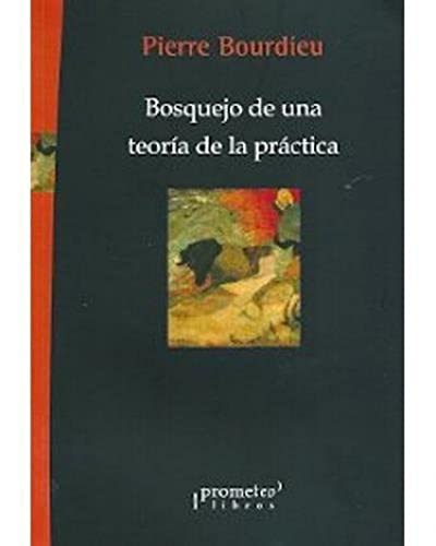 Bosquejo De Una Teoría De La Práctica