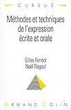  Méthodes et techniques d\'expression écrite et orale