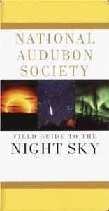 National Audubon Society Field Guide to the Night Sky (Audubon Society Field Guide Series) [Turtleback] [1991] NATIONAL AUDUBON SOCIETY