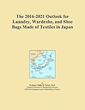 The 2016-2021 Outlook for Laundry, Wardrobe, and Shoe Bags Made of Textiles in Japan